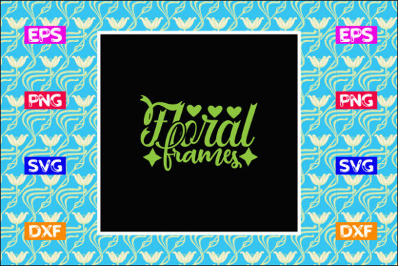 Garden SVG Design, Floral Frames